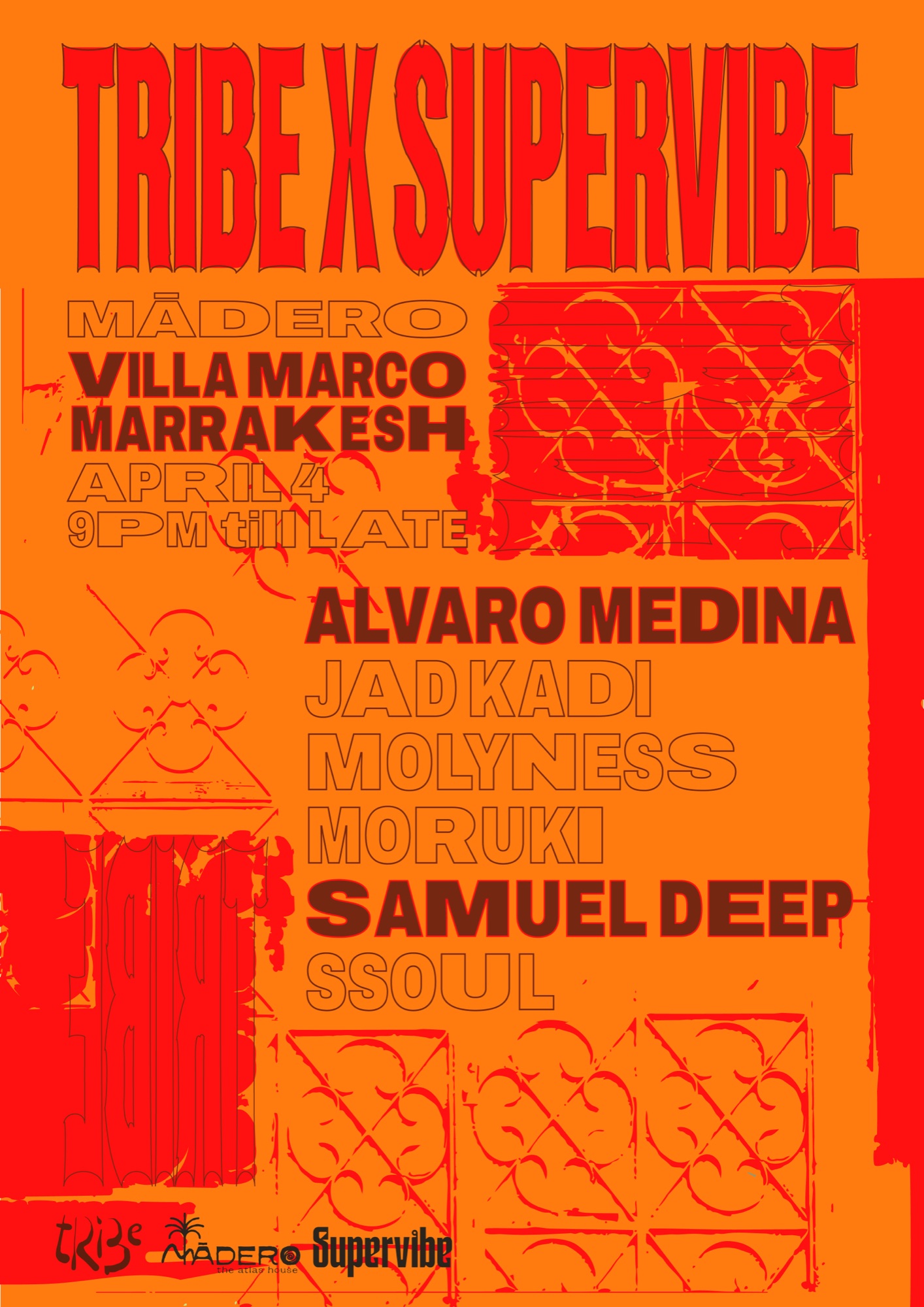 Tribe × Supervibe, Marrakesh